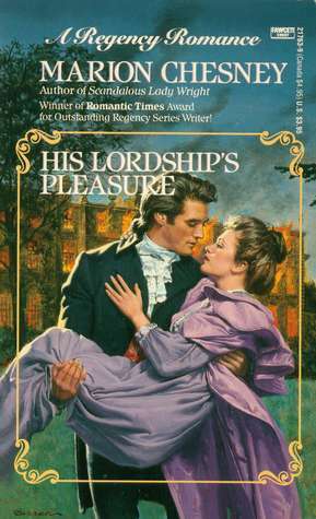 His Lordship's Pleasure by M.C. Beaton, Marion Chesney