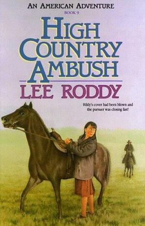 High Country Ambush by Lee Roddy