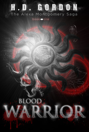 Blood Warrior by H.D. Gordon