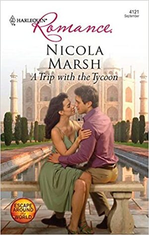 A Trip with the Tycoon by Nicola Marsh