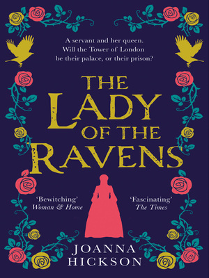 Lady of the Ravens by Joanna Hickson