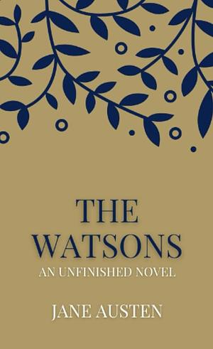 The Watsons by Jane Austen