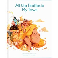 All the Families in My Town by Ariane Caldin, Thomas Piet, Ophélie Célier