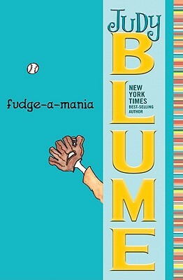 Fudge-A-Mania by Judy Blume