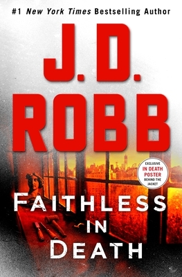 Faithless in Death by J.D. Robb