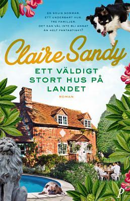 Ett väldigt stort hus på landet by Claire Sandy