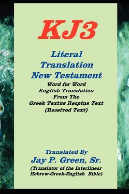 literal translation new testament-oe-kj3 by 