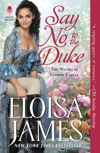 Say No to the Duke by Eloisa James