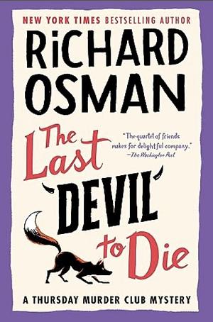 The Last Devil to Die  by Richard Osman