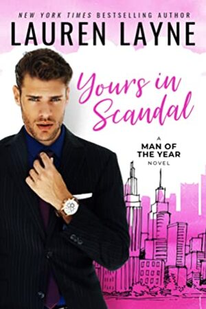 Yours in Scandal by Lauren Layne