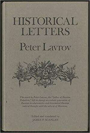 Historical Letters by Peter Lavrov