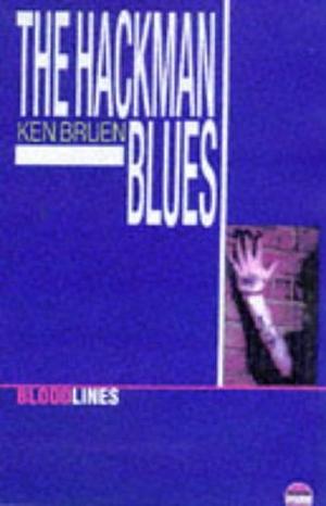 Hackman Blues by Ken Bruen