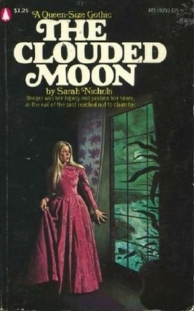 The Clouded Moon by Sarah Nichols
