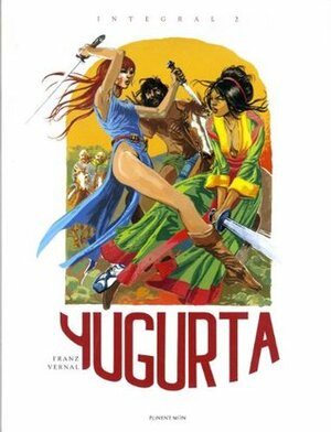 Yugurta vol. 2 by Franz Drappier, Jean-Luc Vernal