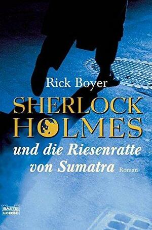 Sherlock Holmes Und Die Riesenratte Von Sumatra by Richard L. Boyer