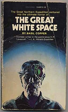 The Great White Space by Basil Copper