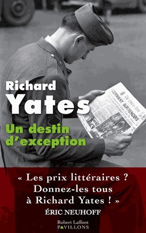 Un destin d'exception by Richard Yates, Aline Azoulay-Pacvon