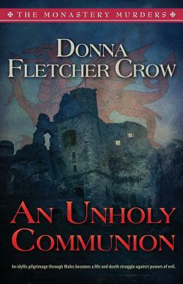 An Unholy Communion by Donna Fletcher Crow