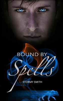 Bound by Spells by Stormy Smith