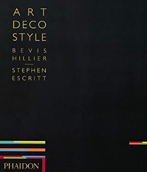 Art Deco Style by Bevis Hillier