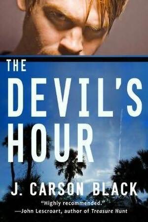 The Devil's Hour by J. Carson Black