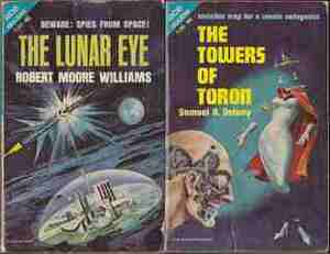The Towers of Toron/The Lunar Eye by Robert Moore Williams, Samuel R. Delany