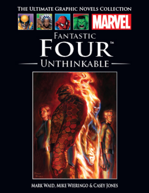 Fantastic Four, Vol. 2: Unthinkable by Mark Waid