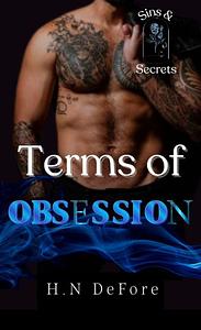 Terms of Obsession by H.N. DeFore