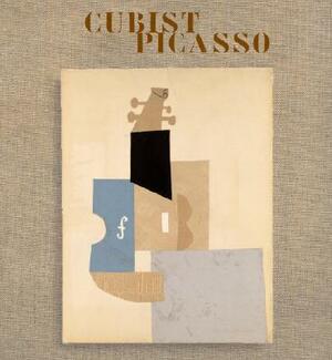 Cubist Picasso by Anne Baldassari