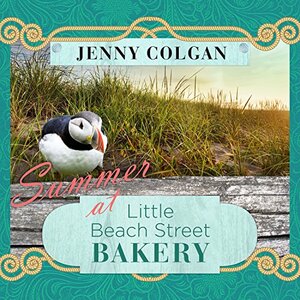 Summer at Little Beach Street Bakery by Jenny Colgan