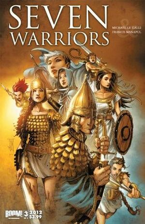 Seven warriors #3 by Michaël Le Galli, Francis Manapul