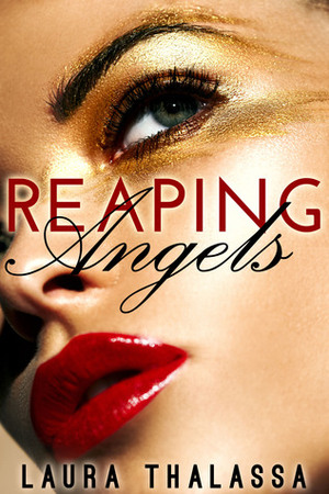 Reaping Angels by Laura Thalassa