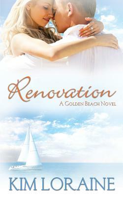 Renovation by Kim Loraine