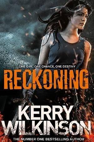 Reckoning (The Silver Blackthorn Trilogy Book 1) (Silver Blackthorn Trilogy 1) by Kerry Wilkinson (2014) Paperback by Kerry Wilkinson, Kerry Wilkinson