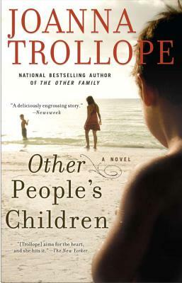 Other People's Children by Joanna Trollope