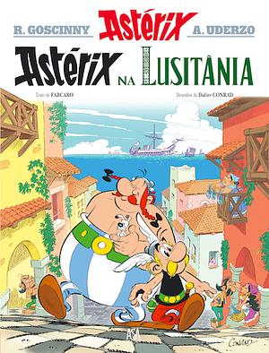 Astérix na Lusitânia by Fabcaro, Didier Conrad