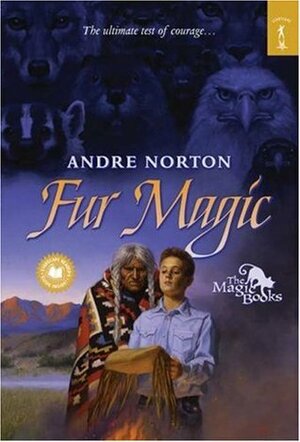 Fur Magic by Andre Norton