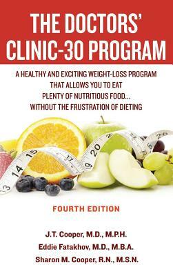 The Doctors' Clinic-30 Program by Eddie Fatakhov, J. T. Cooper