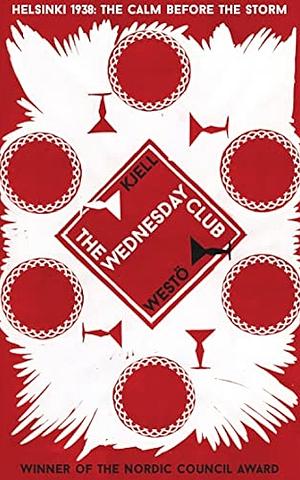 The Wednesday Club by Kjell Westö