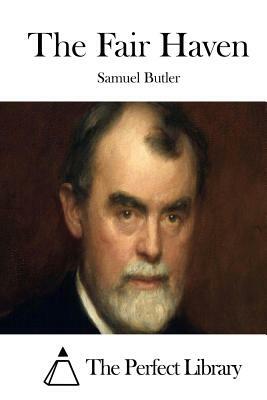 The Fair Haven by Samuel Butler