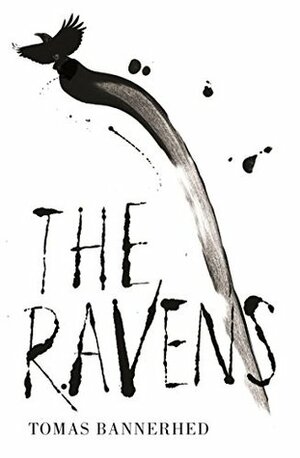 The Ravens by Sarah Death, Tomas Bannerhed