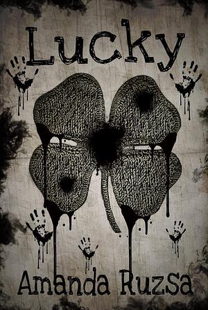 Lucky: a horror short by Amanda Ruzsa