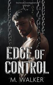 Edge of Control by M. Walker