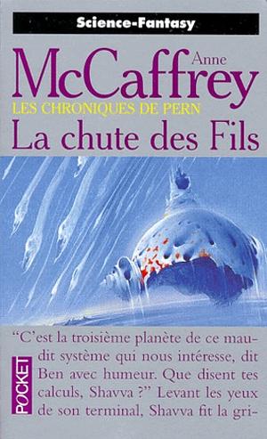 La chute des fils by Anne McCaffrey