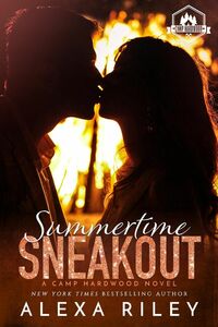 Summertime Sneak Out by Alexa Riley