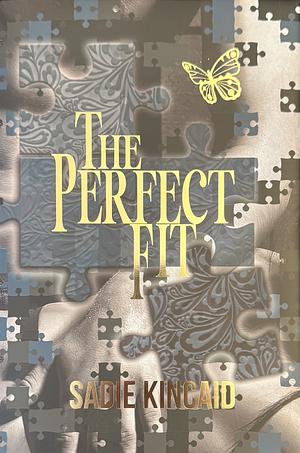 The Perfect Fit by Sadie Kincaid