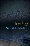 Searching by Nawal El Saadawi