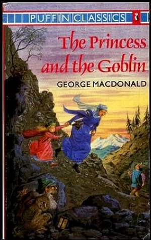 The Princess and the Goblin by George MacDonald