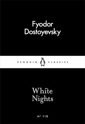 Белые ночи by Fyodor Dostoevsky