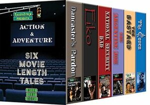 Action and Adventure: Six Movie Length Tales from Aisle Seat Books by Ed Gray, Juan Rodriguez-Briso, Michael Penhallow, Kenan Brack, Antony Davies, Lyle Weldon